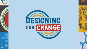 Designing for Change Collection Coming Soon